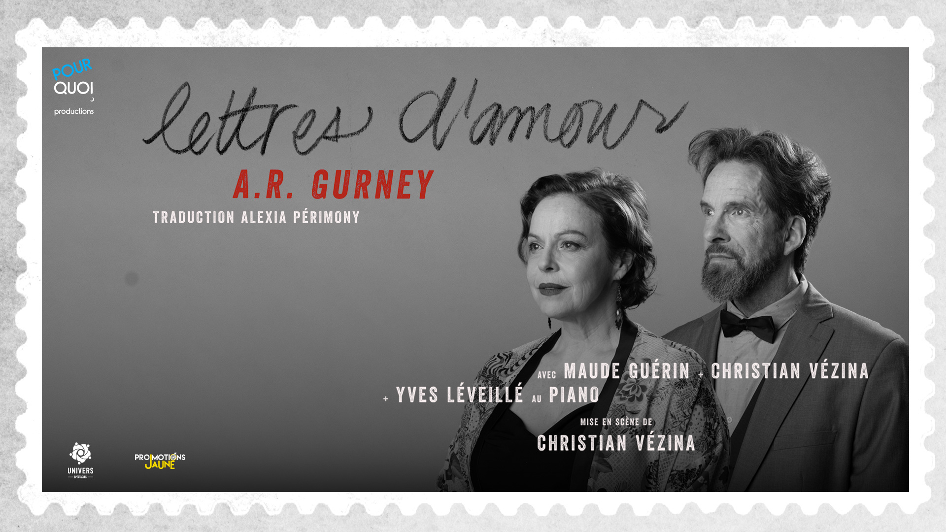 Lettres d'amour en spectacle au Théâtre Petit Champlain.